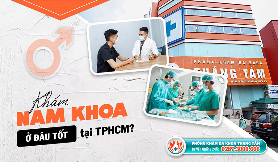 Khám phụ khoa nam ở đâu uy tín tại TPHCM?