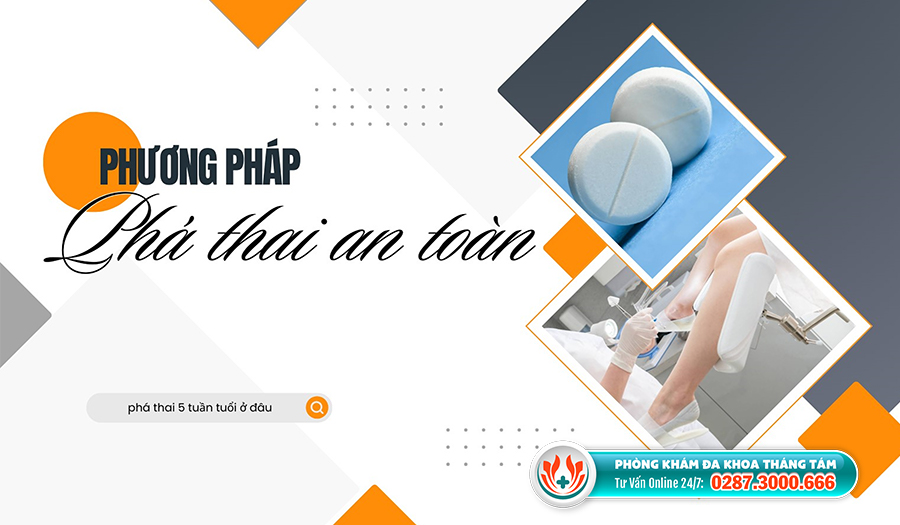 Mẹo vặt làm đẹp: Những điều cần biết khi phá thai 5 tuần tuổi ở TPHCM Phuong-pha-pha-thai-5-tuan-tuoi